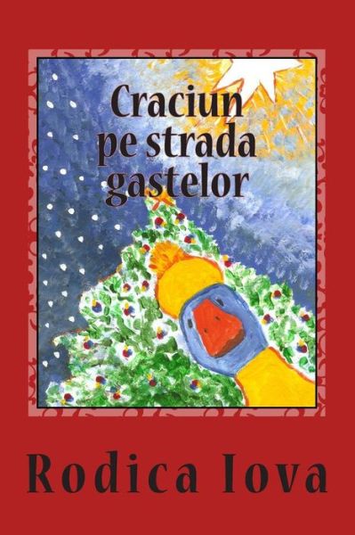 Cover for Rodica Iova · Craciun Pe Strada Gastelor (Paperback Book) (2014)