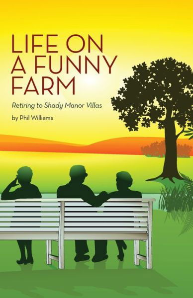Cover for Phil Williams · Life on a Funny Farm (Pocketbok) (2014)