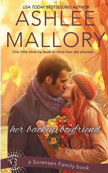 Cover for Ashlee Mallory · Her Backup Boyfriend (Paperback Book) (2015)