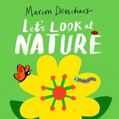 Cover for Marion Deuchars · Let's Look At... Nature (Board book) (2022)