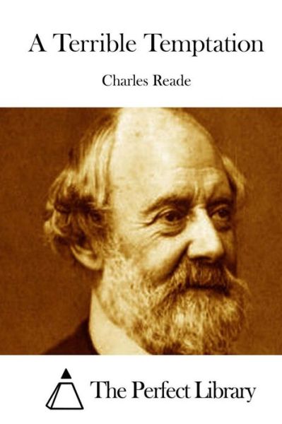 Cover for Charles Reade · A Terrible Temptation (Paperback Book) (2015)