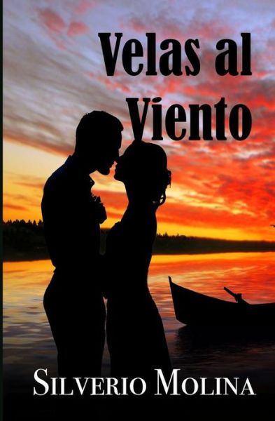 Cover for Silverio Molina · Velas Al Viento (Paperback Book) (2015)