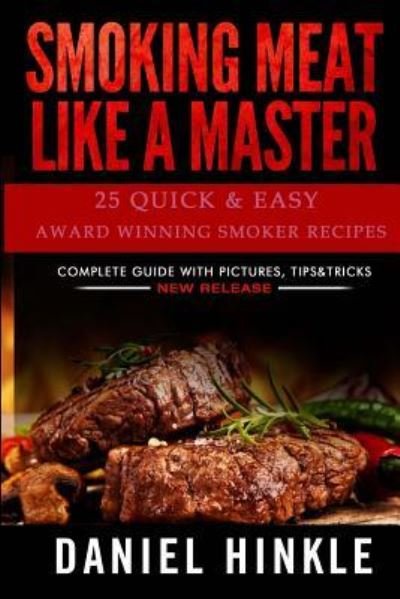 Cover for Marvin Delgado · Smoking Meat Like a Master (Paperback Book) (2015)