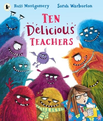 Cover for Ross Montgomery · Ten Delicious Teachers (Paperback Book) (2022)