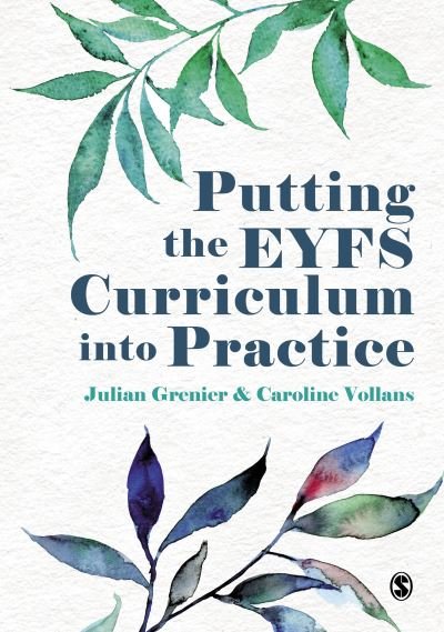 Cover for Grenier  Julian · Putting the EYFS Curriculum into Practice (Innbunden bok) (2022)