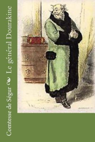 Cover for Comtesse de Segur · Le general Dourakine (Pocketbok) (2016)