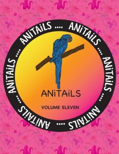 Cover for Debbie J Farnsworth · ANiTAiLS Volume Eleven (Pocketbok) (2016)