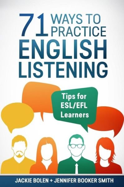 Cover for Jennifer Booker Smith · 71 Ways to Practice English Listening (Paperback Bog) (2017)
