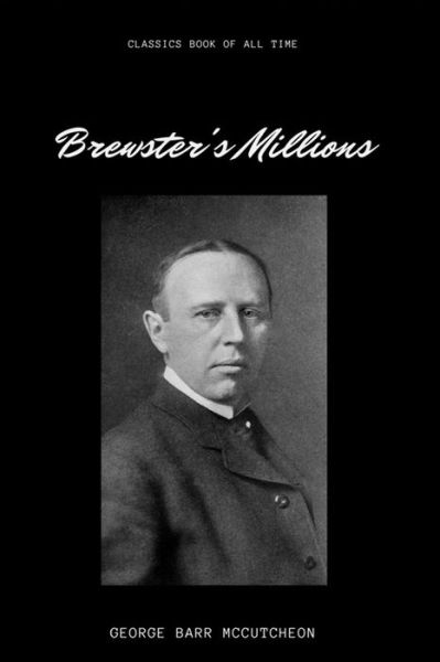 Cover for George Barr McCutcheon · Brewster's Millions (Paperback Book) (2017)