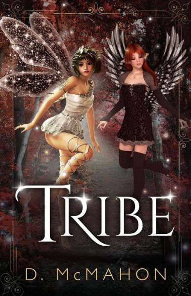 Cover for D McMahon · Tribe (Paperback Book) (2017)