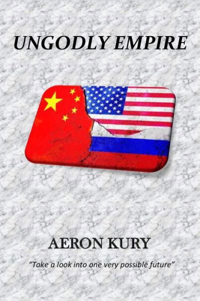 Cover for Aeron Kury · Ungodly Empire (Bok) (2019)