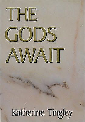 Cover for Katherine Tingley · Gods Await (Hardcover Book) [2 Revised edition] (1992)