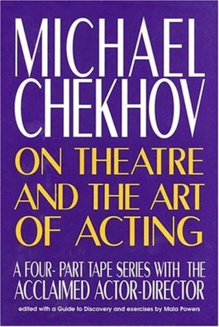 Cover for Michael Chekhov · Michael Chekhov on Theatre and the Art of Acting (Cassette) (1996)