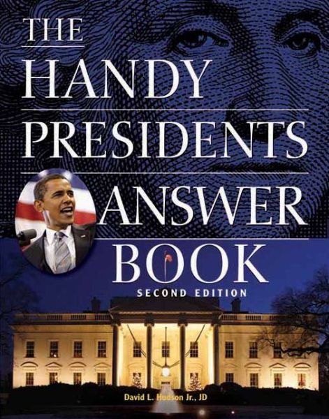 Cover for David L. Hudson · The Handy Presidents Answer Book (Paperback Book) (2011)