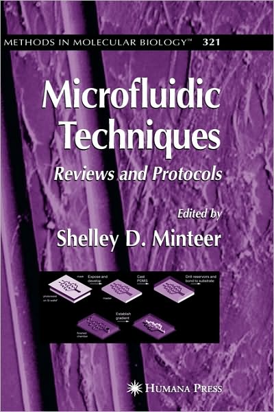Cover for Shelley D Minteer · Microfluidic Techniques: Reviews and Protocols - Methods in Molecular Biology (Hardcover Book) [2006 edition] (2005)