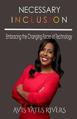 Cover for Avis Yates Rivers · Necessary Inclusion (Paperback Book) (2017)