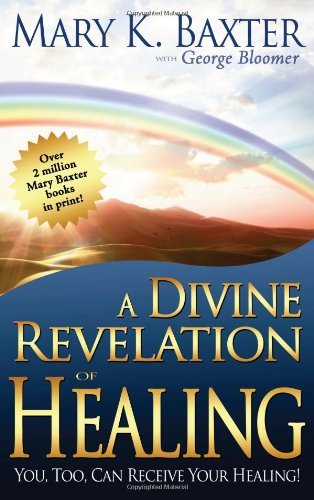 Cover for Mary Baxter · Divine Revelation of Healing (Pocketbok) (2009)