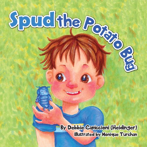 Cover for Debbie Capiccioni · Spud the Potato Bug (Paperback Book) (2014)