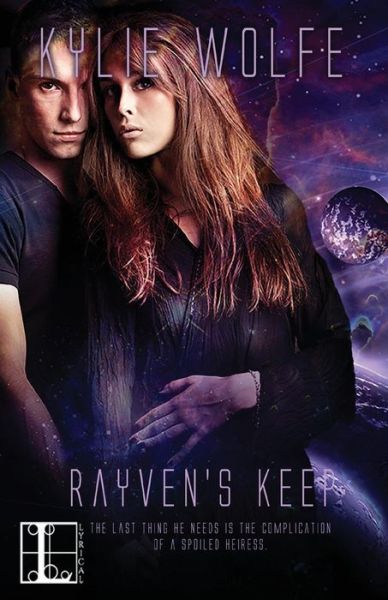 Cover for Kylie Wolfe · Rayven's Keep (Paperback Book) (2013)