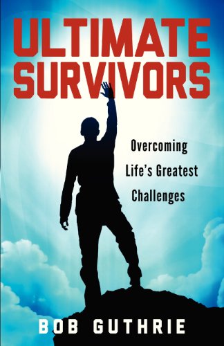 Cover for Bob Guthrie · Ultimate Survivors (Paperback Book) (2013)