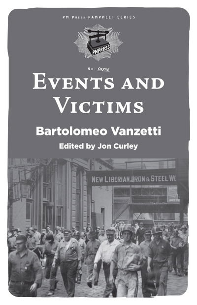 Cover for Bartolomeo Vanzetti · Events And Victims (Paperback Book) (2018)