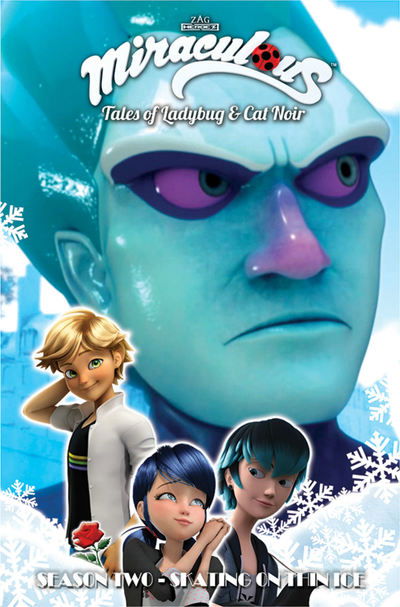 Cover for Jeremy Zag · Miraculous: Tales of Ladybug and Cat Noir: Season Two - Skating on Thin Ice (Paperback Book) (2020)