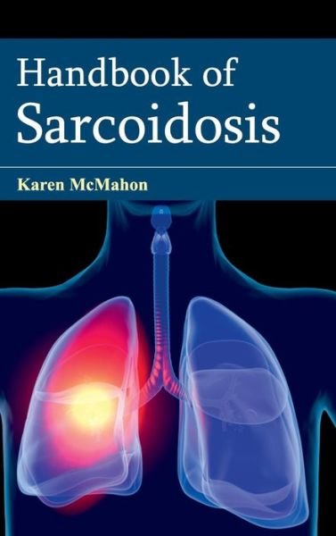 Cover for Karen Mcmahon · Handbook of Sarcoidosis (Inbunden Bok) (2015)