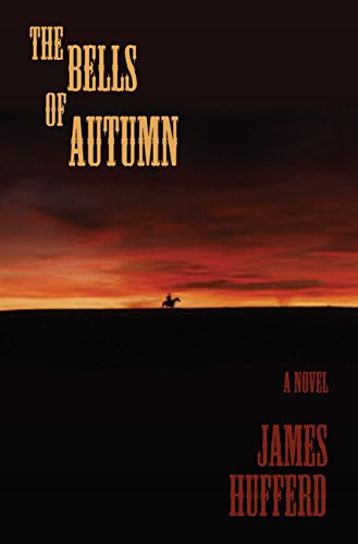 Cover for James Hufferd · The Bells of Autumn (Paperback Book) (2015)