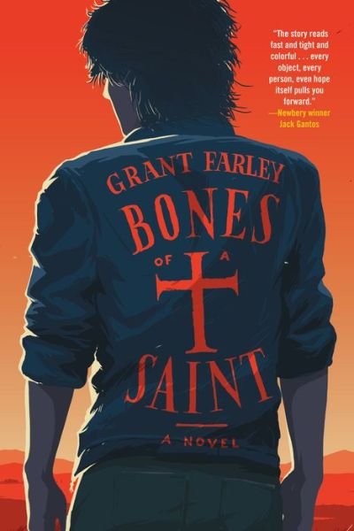 Cover for Grant Farley · Bones of a Saint (Hardcover Book) (2021)