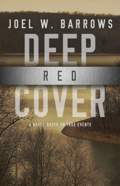 Cover for Joel W Barrows · Deep Red Cover - Deep Cover (Pocketbok) (2020)