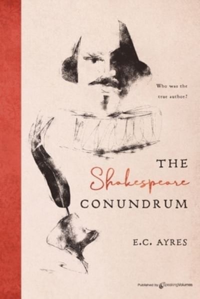 Cover for E C Ayres · The Shakespeare Conundrum (Paperback Bog) (2021)