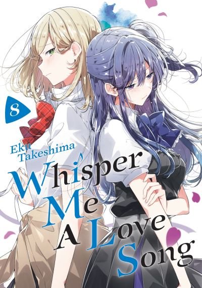 Cover for Eku Takeshima · Whisper Me a Love Song 8 - Whisper Me a Love Song (Paperback Bog) (2024)