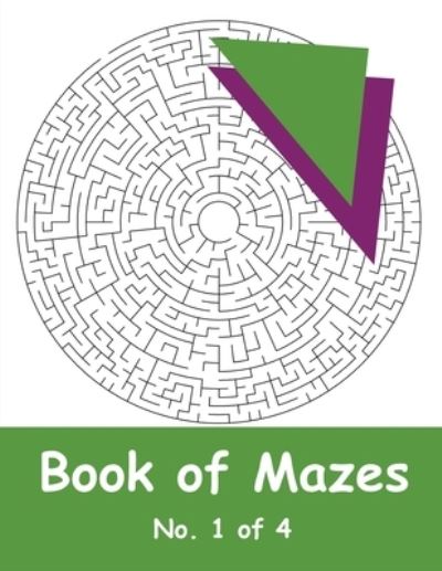 Cover for Katherine Benitoite · Book of Mazes - No. 1 of 4 (Paperback Book) (2019)