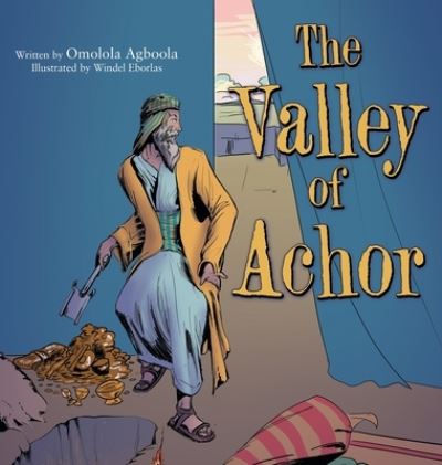 Cover for Omolola Agboola · Valley of Achor (Book) (2022)