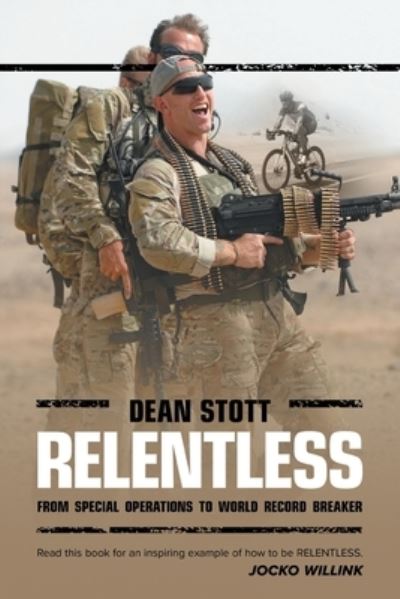 Cover for Dean Stott · Relentless : Dean Stott (Book) (2022)