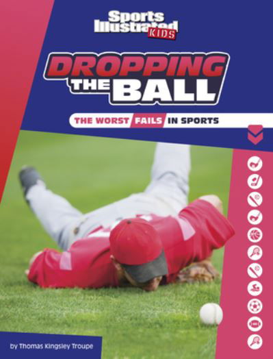 Dropping the Ball - Thomas Kingsley Troupe - Boeken - Capstone - 9781669011170 - 2023