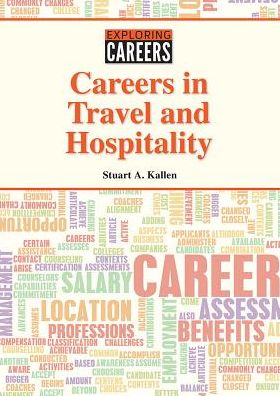 Cover for Stuart A. Kallen · Careers in Travel and Hospitality (Inbunden Bok) (2018)