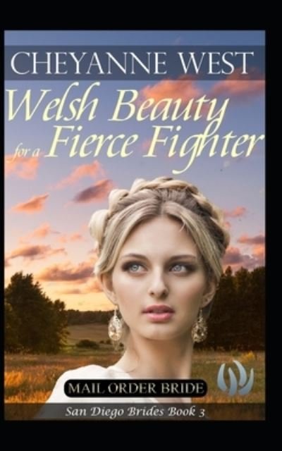 Cover for Cheyanne West · Welsh Beauty for a Fierce Fighter (Paperback Bog) (2019)