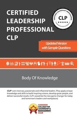 Cover for CCLM Canada · Certified Leadership Professional CLP Body of Knowledge (Paperback Bog) (2020)