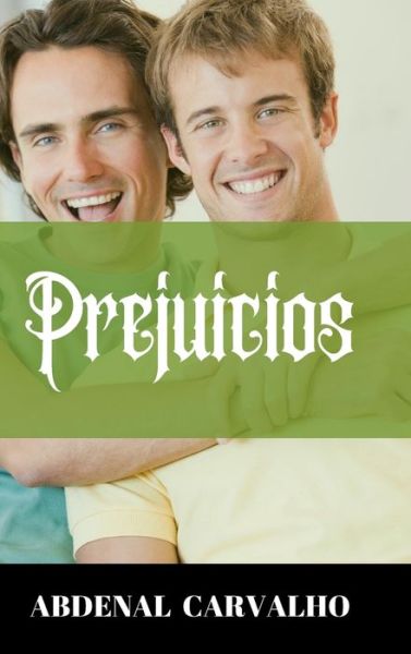 Cover for Abdenal Carvalho · Prejuicios (Hardcover Book) (2024)