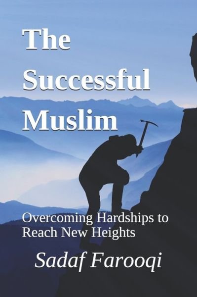 Cover for Sadaf Farooqi · The Successful Muslim (Pocketbok) (2018)