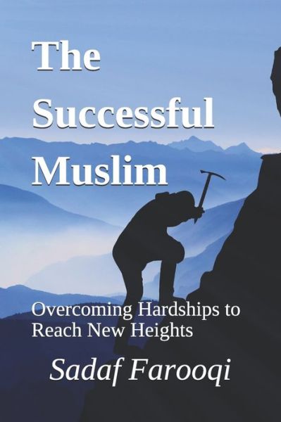 Cover for Sadaf Farooqi · The Successful Muslim (Paperback Book) (2018)