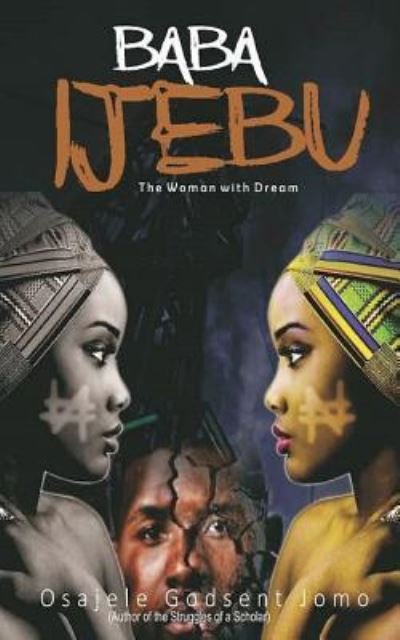 Cover for Osajele Godsent Jomo · Baba Ijebu (Pocketbok) (2018)
