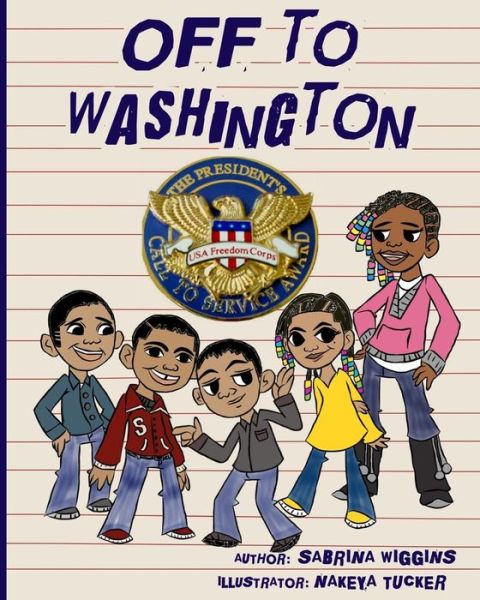 Cover for Wiggins · Off To Washington (Paperback Book) (2018)