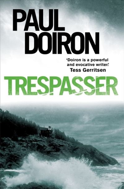 Cover for Paul Doiron · Trespasser (Paperback Book) (2013)