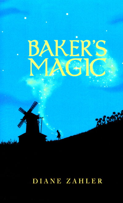 Cover for Diane Zahler · Baker's Magic (N/A) (2016)