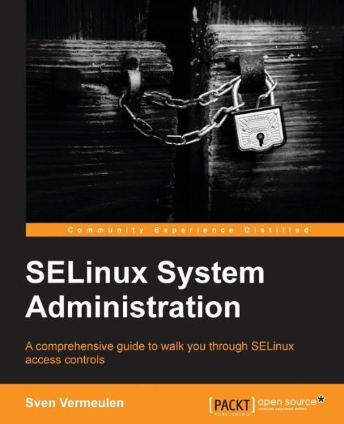 Cover for Sven Vermeulen · SELinux System Administration (Pocketbok) (2013)