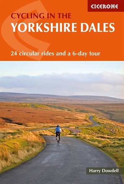 Cover for Harry Dowdell · Cycling in the Yorkshire Dales: 24 circular rides and a 6-day tour (Taschenbuch) [2 Revised edition] (2019)