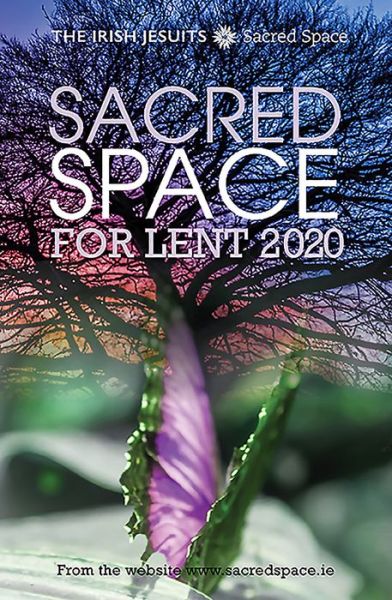 Cover for The Irish Jesuits · Sacred Space for Lent 2020 (Paperback Book) (2019)