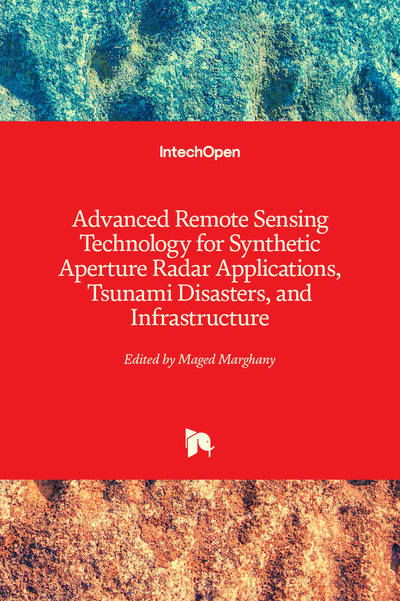 Cover for Maged Marghany · Advanced Remote Sensing Technology for Synthetic Aperture Radar Applications, Tsunami Disasters, and Infrastructure (Hardcover Book) (2019)